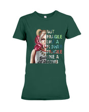 Load image into Gallery viewer, Cool Harley Quinn Not Fragile Meaningful Gift For Girl Ladies Tee