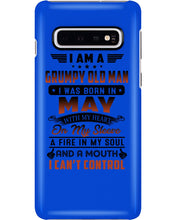 Load image into Gallery viewer, I'm A Grumpy Old Man I Was Born In May With My Heart Phone case