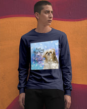 Load image into Gallery viewer, Angels And Shih Tzu Are Not Different Gift For Dog Lovers Unisex Long Sleeve