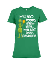 Load image into Gallery viewer, I’ll Read Book Everywhere Great Gift For Book Lovers Ladies Tee