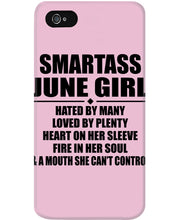 Load image into Gallery viewer, Birthday Gift For Smartass June GirlHeart On Her Sleeve Phone case