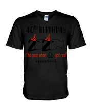 Load image into Gallery viewer, 40th Birthday 2020 The Year When Shit Got Real Quarantined Trending Guys V-Neck