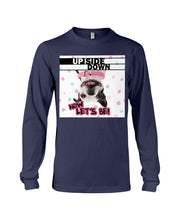 Load image into Gallery viewer, Boston Upside Down Now Let's Be Gift For Dog Lovers Unisex Long Sleeve