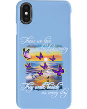 Load image into Gallery viewer, Butterfly Sunset On Beach Those We Love Don't Go Away Gift For Lover Phone case