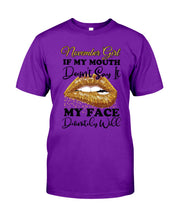 Load image into Gallery viewer, Birthday Gift For November Girl If My Mouth Doesn't Say It My Face Definitely Guys Tee