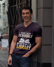 Load image into Gallery viewer, Keep Calm Seriously You're In A Library Trending Gift For Librarian Guys V-Neck