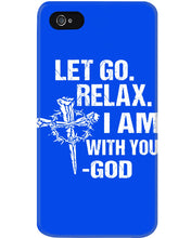 Load image into Gallery viewer, Let You Relax I Am With You Gray Background Phone case