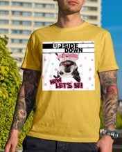 Load image into Gallery viewer, Boston Upside Down Now Let's Be Gift For Dog Lovers Guys Tee