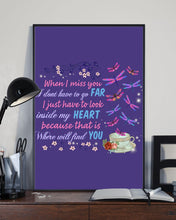 Load image into Gallery viewer, Butterflies When I Miss You I Just Have To Look Inside My Heart Gift For Lover Vertical Poster
