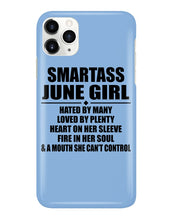 Load image into Gallery viewer, Birthday Gift For Smartass June GirlHeart On Her Sleeve Phone case