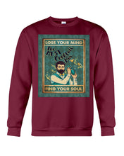 Load image into Gallery viewer, Lose Your Mind Find Your Soul Gift For Bartender Sweatshirt