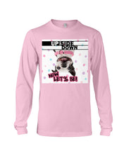 Load image into Gallery viewer, Boston Upside Down Now Let's Be Gift For Dog Lovers Unisex Long Sleeve