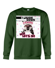 Load image into Gallery viewer, Boston Upside Down Now Let's Be Gift For Dog Lovers Sweatshirt