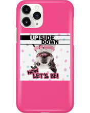 Load image into Gallery viewer, Boston Upside Down Now Let's Be Gift For Dog Lovers Phone case