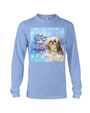 Load image into Gallery viewer, Angels And Shih Tzu Are Not Different Gift For Dog Lovers Unisex Long Sleeve