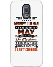 Load image into Gallery viewer, I'm A Grumpy Old Man I Was Born In May With My Heart Phone case