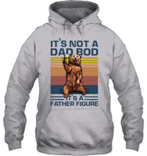 Load image into Gallery viewer, It's Not A Dad Bod It's A Father Figure Bear Hoodie