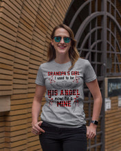 Load image into Gallery viewer, Grandpa's Girl I Used To Be His Angel Gift For Men Ladies Tee