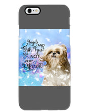 Load image into Gallery viewer, Angels And Shih Tzu Are Not Different Gift For Dog Lovers Phone case