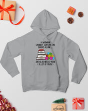 Load image into Gallery viewer, A Woman Cannot Survive On Book Alone She Also Needs Yarn Trending Hoodie