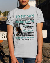 Load image into Gallery viewer, Look Right Beside You Eagle Mom Gift For Son Guys Tee