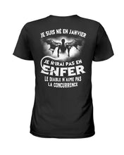 Load image into Gallery viewer, Je Suis Né El En Jarvier Enfer Le Diable N Aime Pas Birthday Gift Ladies Tee