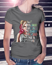 Load image into Gallery viewer, Cool Harley Quinn Not Fragile Meaningful Gift For Girl Ladies Tee
