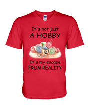 Load image into Gallery viewer, It's Not Just A Hobby It's My Escape From Reality Gift For Embroider Lovers Guys V-Neck