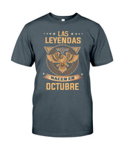 Load image into Gallery viewer, Birthday Meaningful Gift Las Levendas Nacen En Octubre Guys Tee