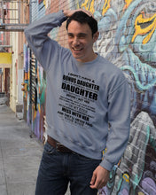 Load image into Gallery viewer, I Don't Have A Bonus Daughter Gift For Step Daughter Sweatshirt