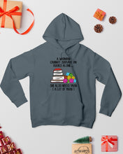 Load image into Gallery viewer, A Woman Cannot Survive On Book Alone She Also Needs Yarn Trending Hoodie
