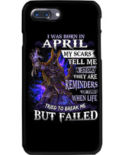 Load image into Gallery viewer, I Was Born In April My Scars Tell Me A Story Trending Phone case