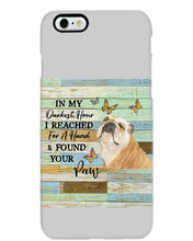 Load image into Gallery viewer, Bulldog In My Darkest Hour Gift For Dog Lovers Phone case