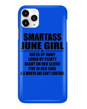 Load image into Gallery viewer, Birthday Gift For Smartass June GirlHeart On Her Sleeve Phone case