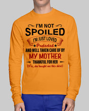 Load image into Gallery viewer, I'm Just Loved Protected And Well Taken Care Of My Mother Gift For Daughter Unisex Long Sleeve