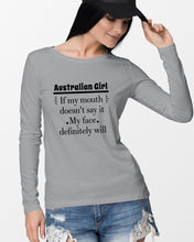 Load image into Gallery viewer, Australian Girl My Face Definitely Will Say It For Personalized Nation Gift Unisex Long Sleeve