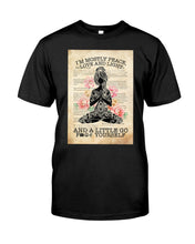 Load image into Gallery viewer, I'm Mostly Peace Love And Light Yoga Gift For Yoga Lovers Guys Tee
