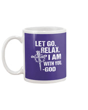 Load image into Gallery viewer, Let You Relax I Am With You Gray Background Mug