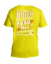 Load image into Gallery viewer, I'm A Biker Not your Next Road Kill Gift For Biker Guys V-Neck