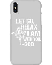 Load image into Gallery viewer, Let You Relax I Am With You Gray Background Phone case