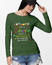 Load image into Gallery viewer, I Am A Librarian Not A Magician Custom Design Gifts Unisex Long Sleeve