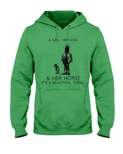 Load image into Gallery viewer, A Girl Her Dog Her Horse It's A Beautiful Thing Hoodie
