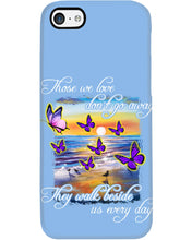 Load image into Gallery viewer, Butterfly Sunset On Beach Those We Love Don't Go Away Gift For Lover Phone case