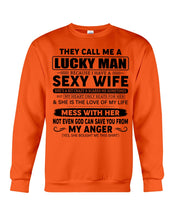 Load image into Gallery viewer, Gift For Husband I Have A Sexy Wife Sweatshirt