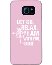 Load image into Gallery viewer, Let You Relax I Am With You Gray Background Phone case