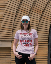 Load image into Gallery viewer, Grandpa's Girl I Used To Be His Angel Gift For Men Ladies Tee