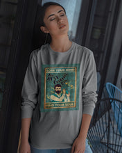 Load image into Gallery viewer, Lose Your Mind Find Your Soul Gift For Bartender Unisex Long Sleeve