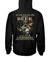 Load image into Gallery viewer, 8th Day God Created Beer To Prevent The Us Marine Hoodie
