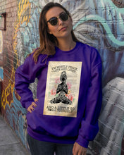 Load image into Gallery viewer, I'm Mostly Peace Love And Light Yoga Gift For Yoga Lovers Sweatshirt