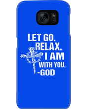 Load image into Gallery viewer, Let You Relax I Am With You Gray Background Phone case